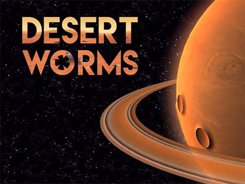 download Desert worms apk